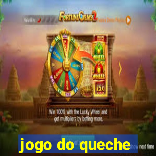 jogo do queche