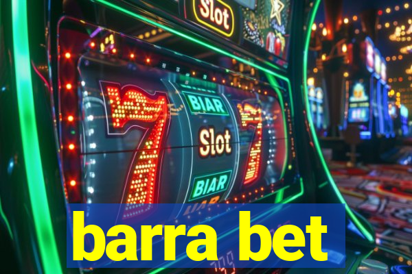 barra bet