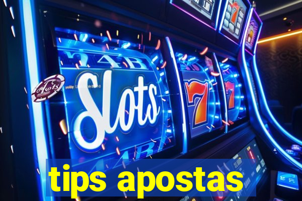 tips apostas