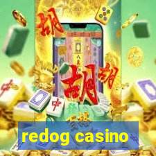 redog casino