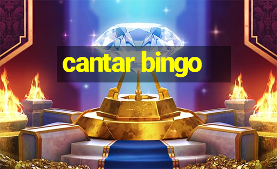 cantar bingo