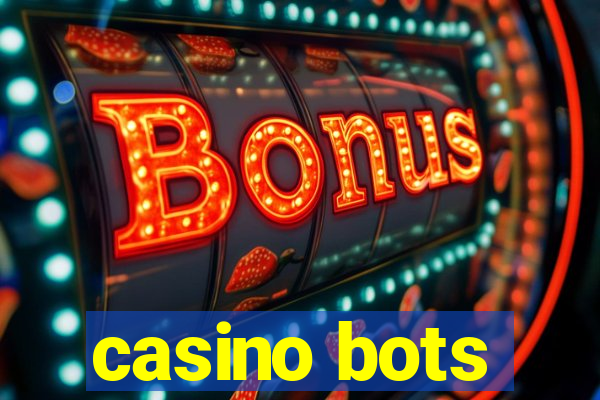 casino bots