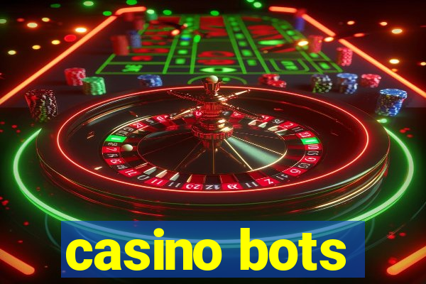 casino bots