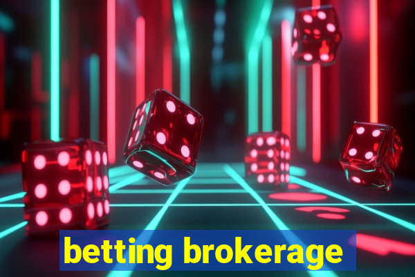 betting brokerage