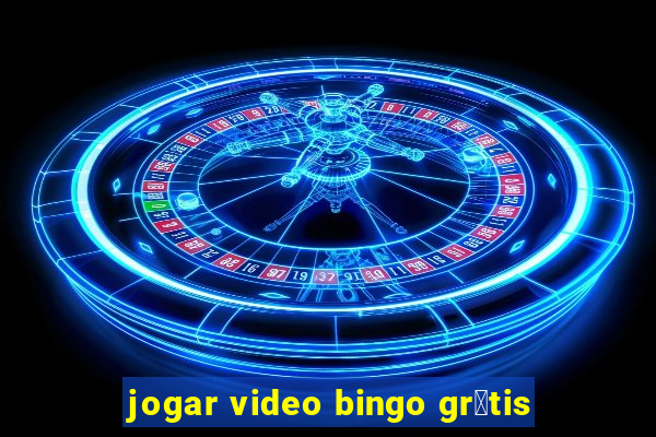 jogar video bingo gr谩tis