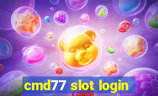 cmd77 slot login