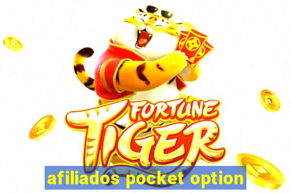 afiliados pocket option