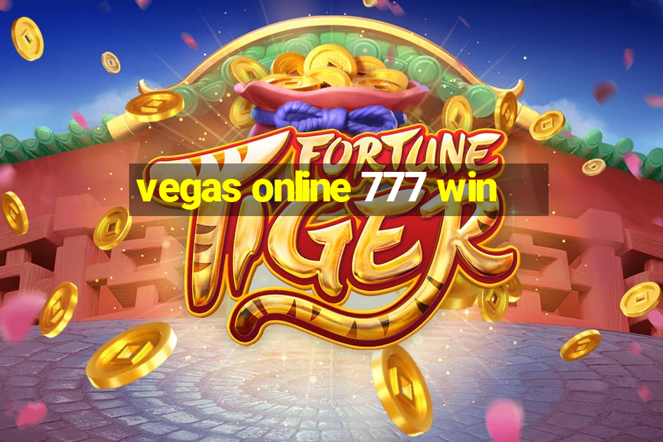 vegas online 777 win