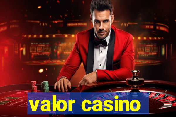 valor casino