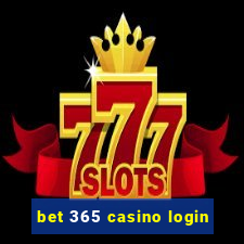 bet 365 casino login