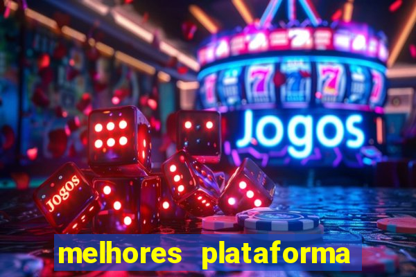 melhores plataforma de jogo