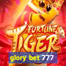 glory bet 777