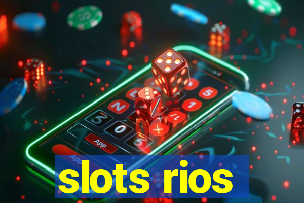 slots rios