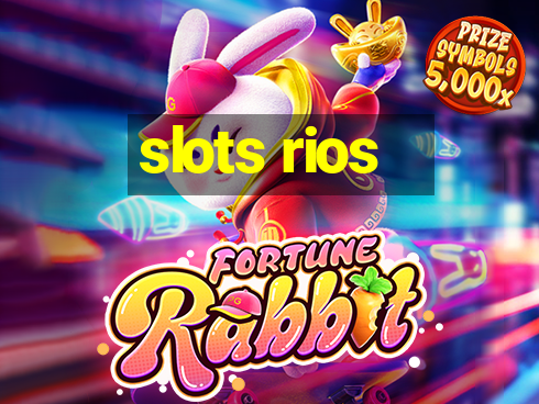 slots rios