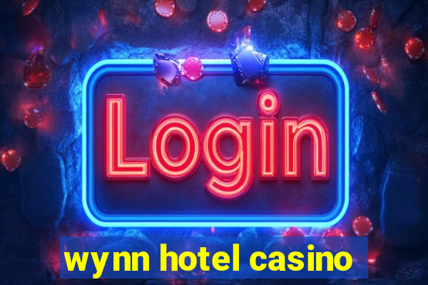 wynn hotel casino