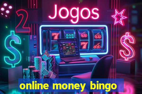 online money bingo