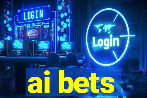 ai bets