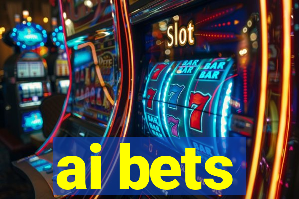 ai bets