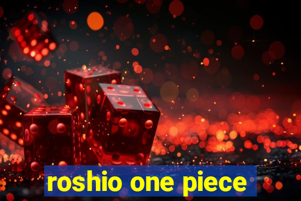 roshio one piece