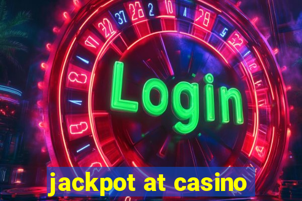 jackpot at casino