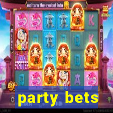 party bets