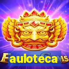 auloteca