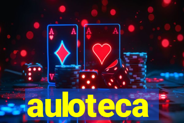 auloteca