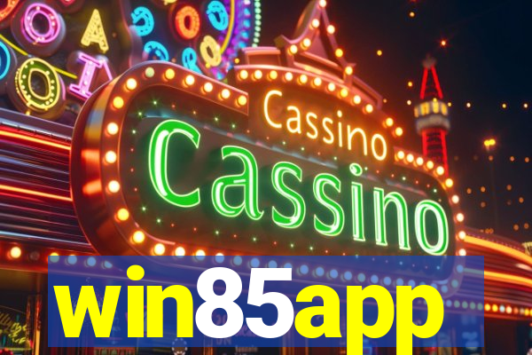 win85app