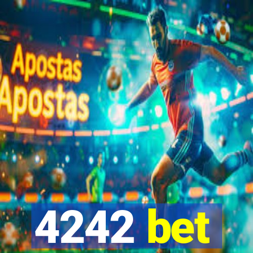 4242 bet