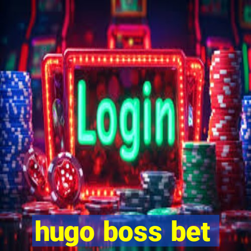 hugo boss bet