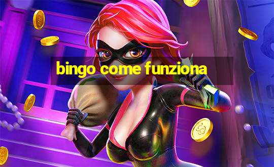 bingo come funziona