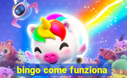 bingo come funziona