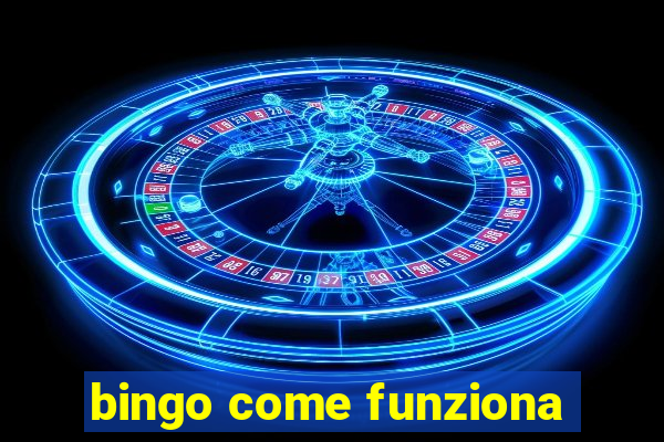 bingo come funziona