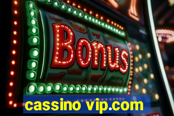 cassino vip.com