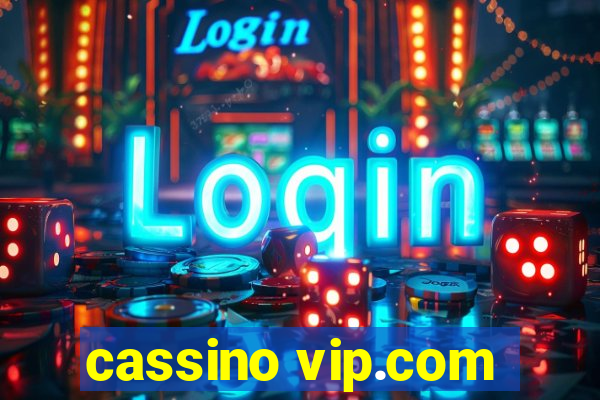 cassino vip.com