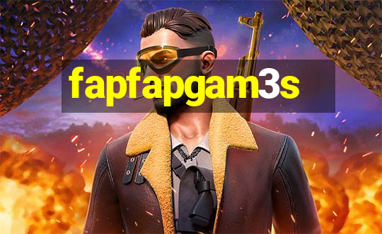 fapfapgam3s