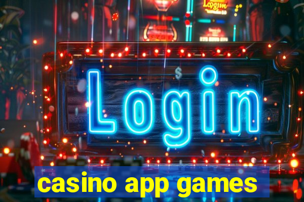 casino app games