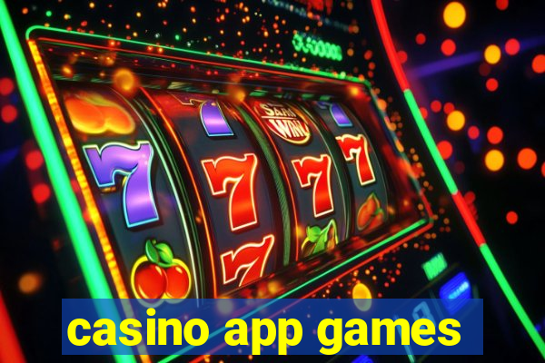 casino app games