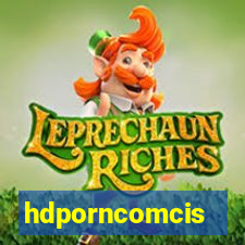 hdporncomcis