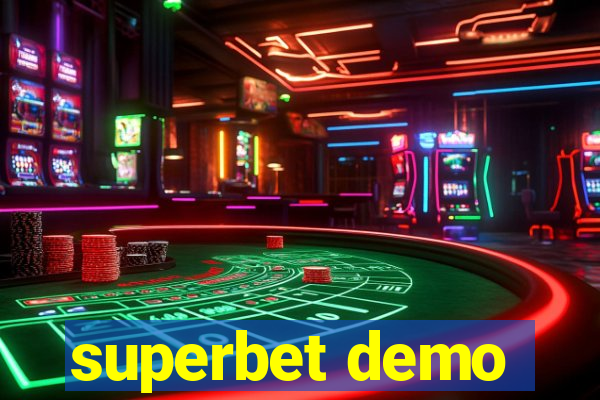 superbet demo