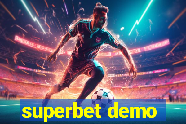 superbet demo