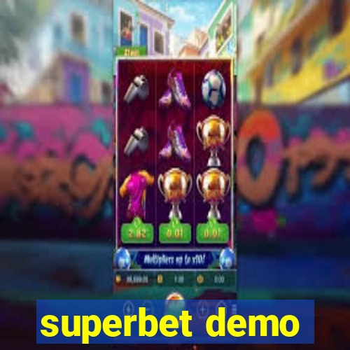 superbet demo