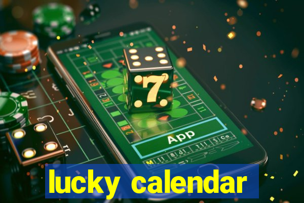 lucky calendar