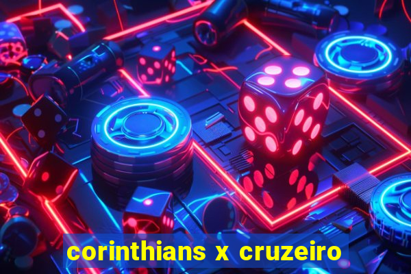 corinthians x cruzeiro