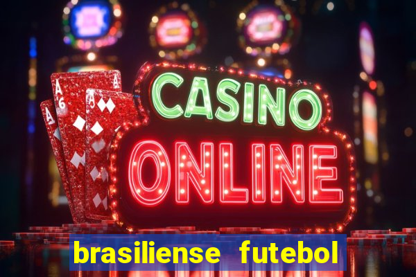 brasiliense futebol clube maior de 18