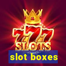 slot boxes