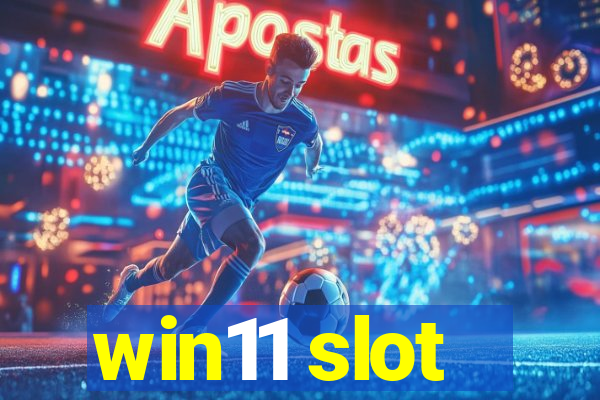 win11 slot