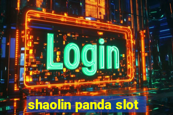 shaolin panda slot