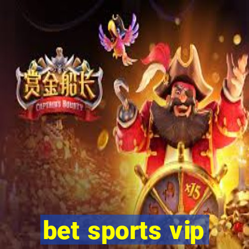 bet sports vip