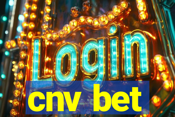 cnv bet